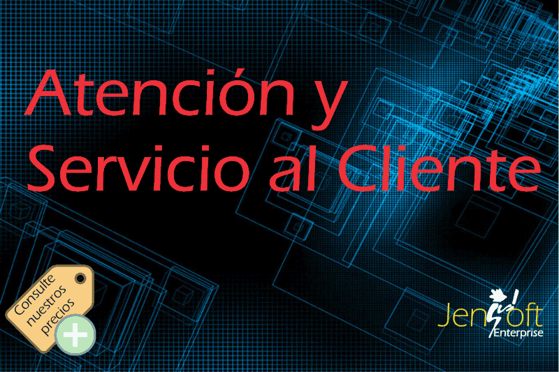 Atención y Servicio al Cliente